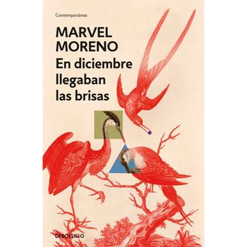 EN DICIEMBRE LLEGABAN LAS BRISAS – Marvel Moreno. 1 EN DICIEMBRE LLEGABAN LAS BRISAS – Marvel Moreno.