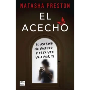 El Acecho – Natasha Preston.
