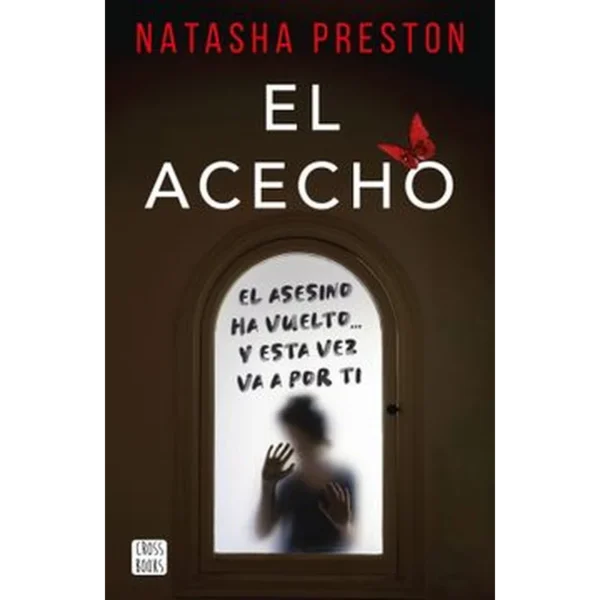 El Acecho – Natasha Preston.