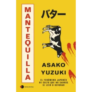 Mantequilla – Asako Yuzuki.