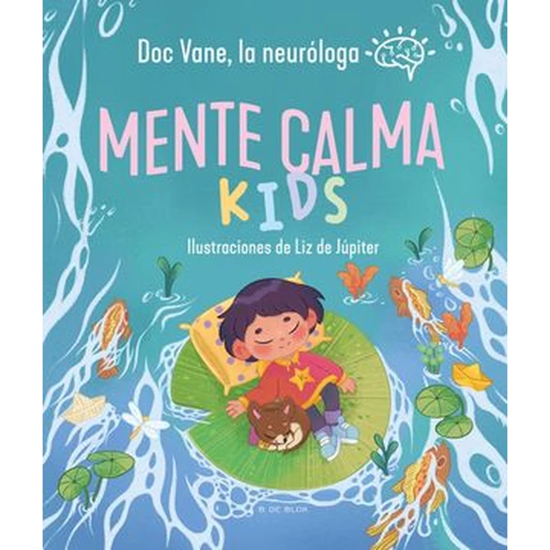 Mente calma kids – Vanessa Benjumea. 1 Mente calma kids – Vanessa Benjumea.