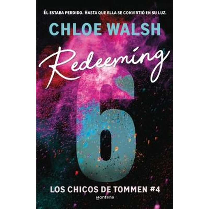 Los chicos de Tommen 4: Redeeming 6 – Chloe Walsh. 1 Los chicos de Tommen 4: Redeeming 6 – Chloe Walsh.