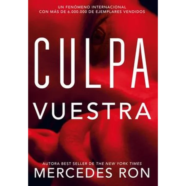Culpables 4: Culpa vuestra – Mercedes Ron.