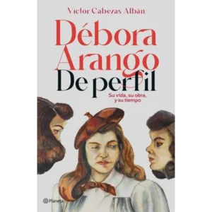 Débora Arango de perfil – Víctor Daniel Cabezas.