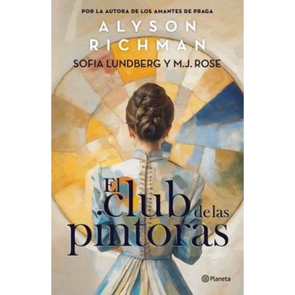 El club de las pintoras – Alyson Richman.