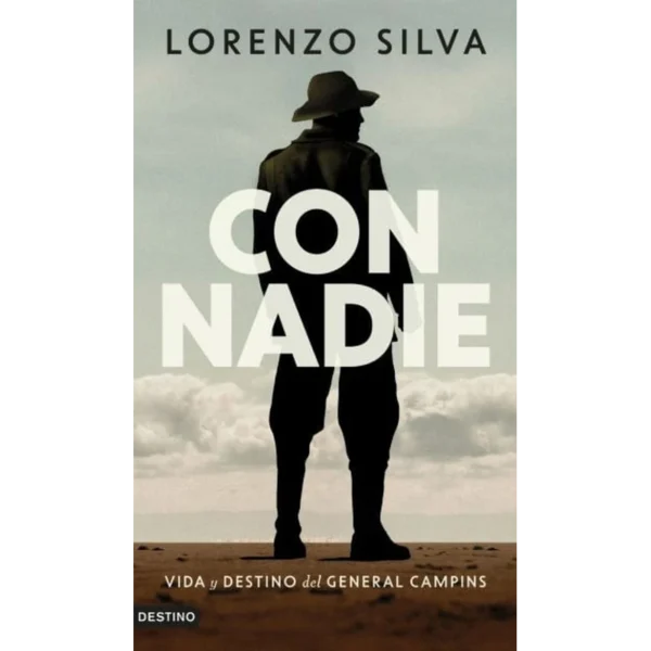 Con Nadie – Lorenzo Silva.