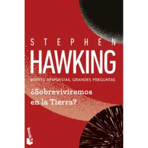 ¿Sobreviviremos en la Tierra? – Stephen Hawking.