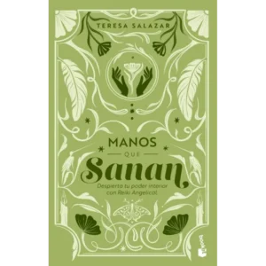 Manos Que Sanan – Teresa Salazar Posada.