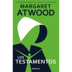 Los testamentos – Margaret Atwood.