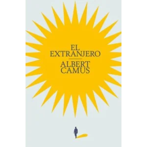 El Extranjero – Albert Camus.