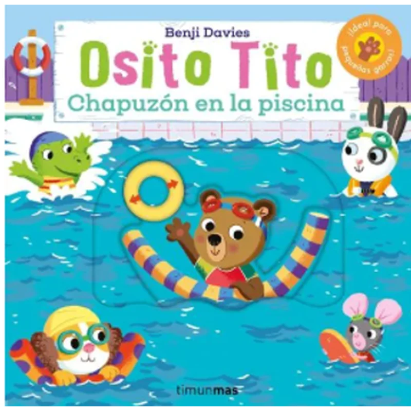 Osito Tito Chapuzón en la Piscina – Benji Davies. 1 Osito Tito Chapuzón en la Piscina – Benji Davies.