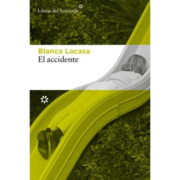 El accidente – Blanca Lacasa.