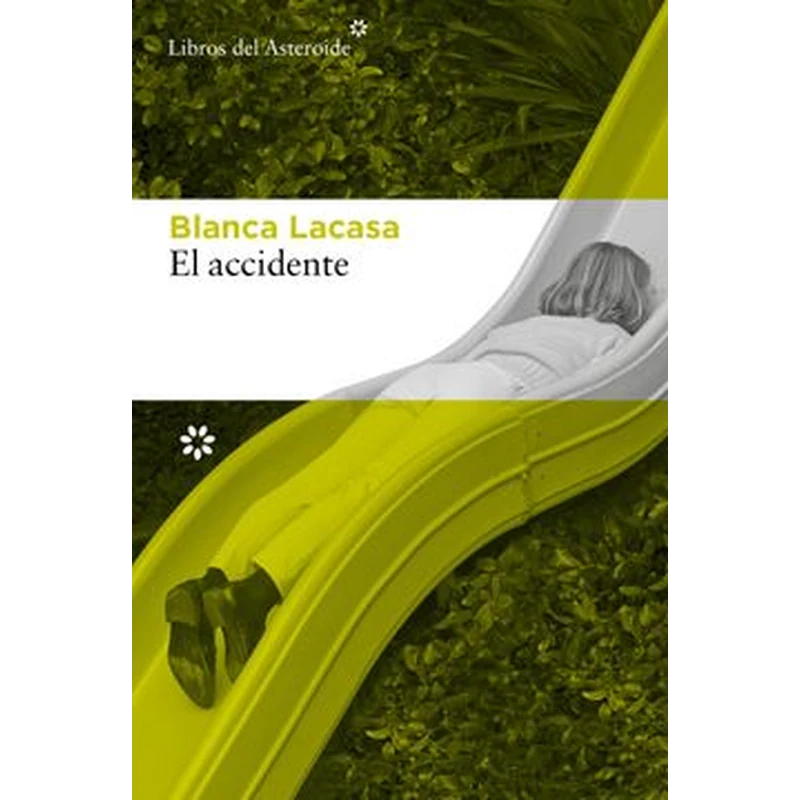 El accidente – Blanca Lacasa. 1 El accidente – Blanca Lacasa.