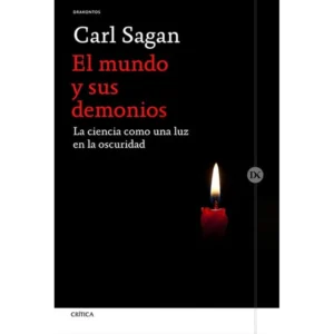 El mundo y sus demonios – Carl Sagan.