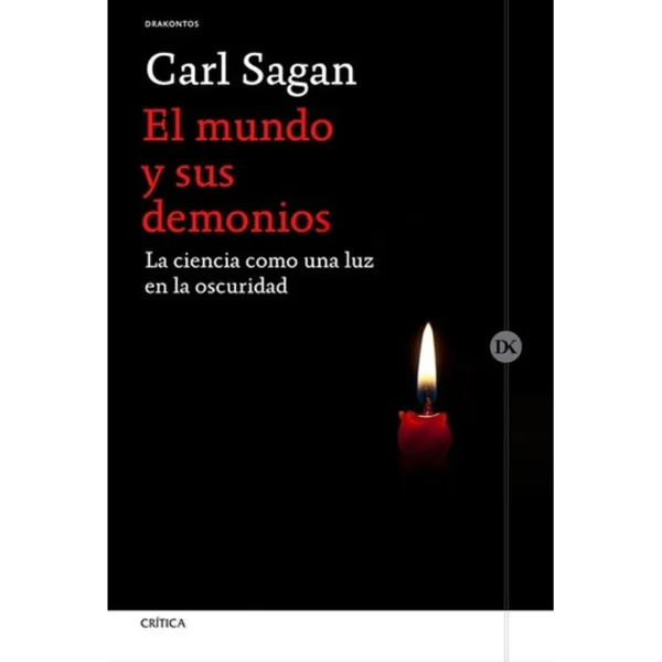 El mundo y sus demonios – Carl Sagan.