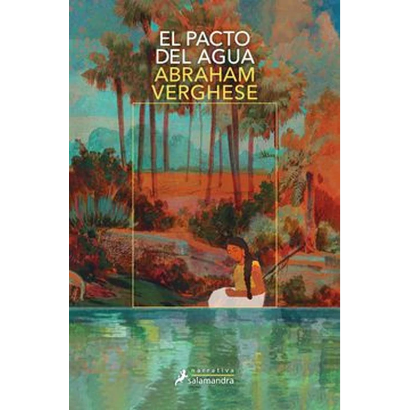 EL PACTO DEL AGUA – Abraham Verghese. 1 EL PACTO DEL AGUA – Abraham Verghese.