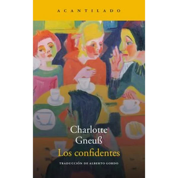 Los confidentes – Charlotte Gneub.