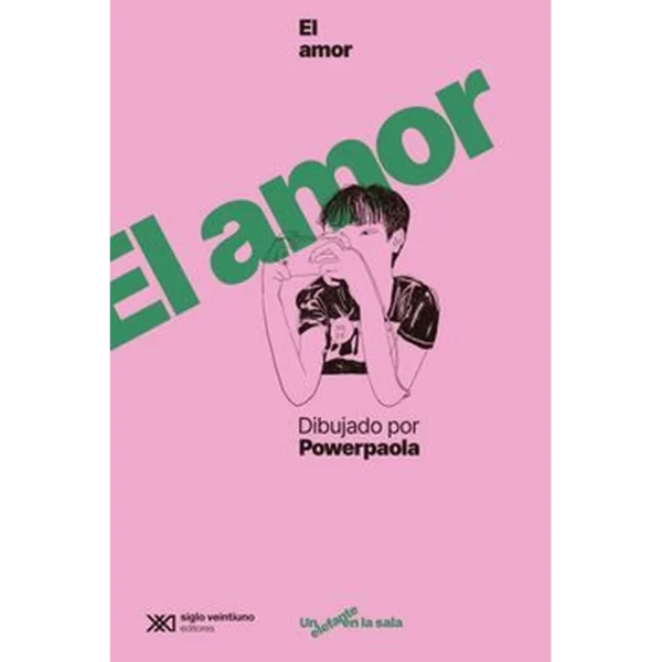 El amor dibujado por Powerpaola – Power Paola.