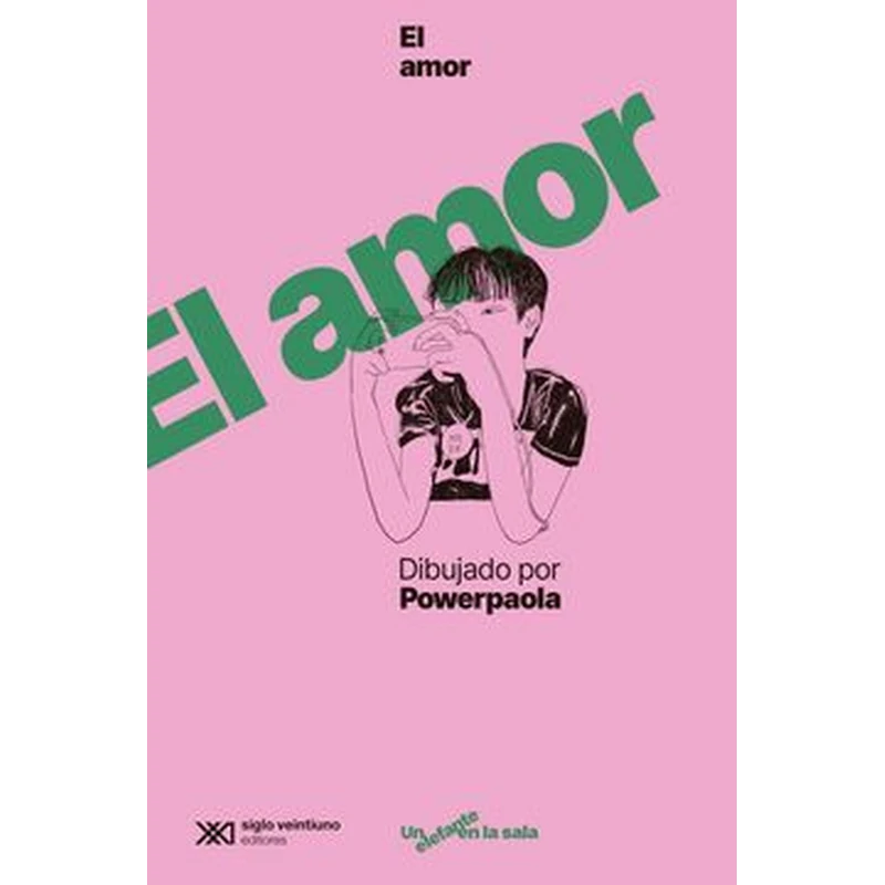El amor dibujado por Powerpaola – Power Paola. 1 El amor dibujado por Powerpaola – Power Paola.