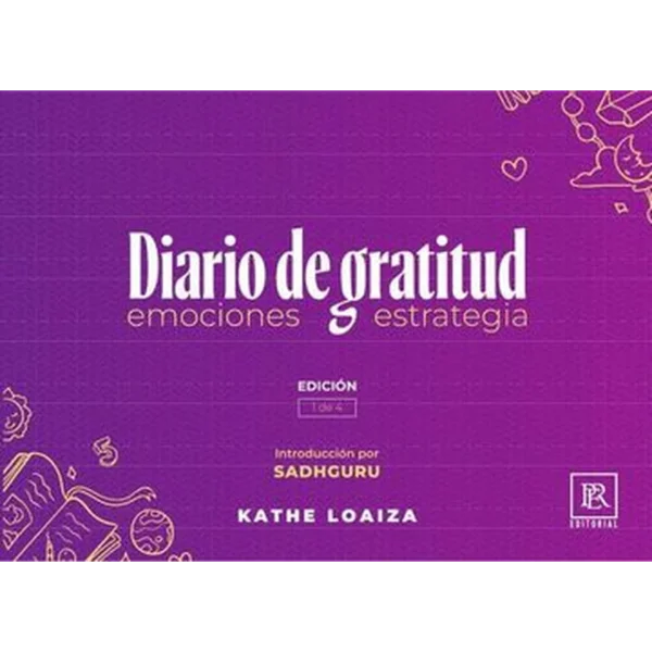 Diario de gratitud – Kathe Loaiza.
