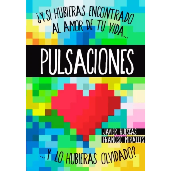 Pulsaciones – Javier Ruescas Francesc Miralles