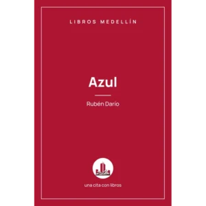 Azul - Rubén Darío · Ebook
