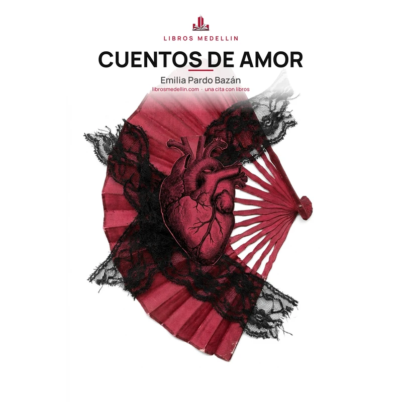 Cuentos de amor - Emilia Pardo Bazán · Ebook