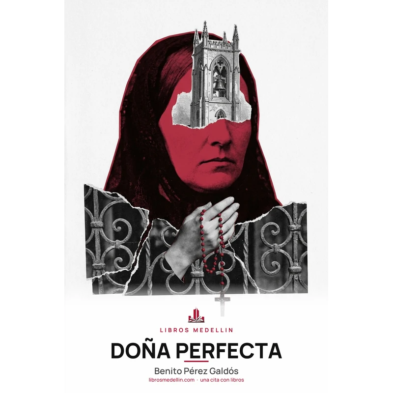 Doña Perfecta - Benito Pérez Galdós · Ebook