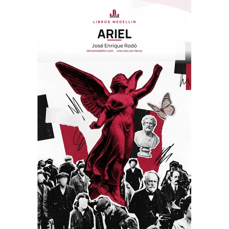 Ariel - José Enrique Rodó · Ebook 1 Ariel - José Enrique Rodó · Ebook