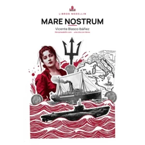 Mare Nostrum - Vicente Blasco Ibáñez · Ebook