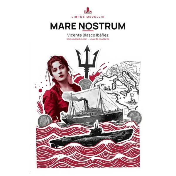 Mare Nostrum - Vicente Blasco Ibáñez · Ebook