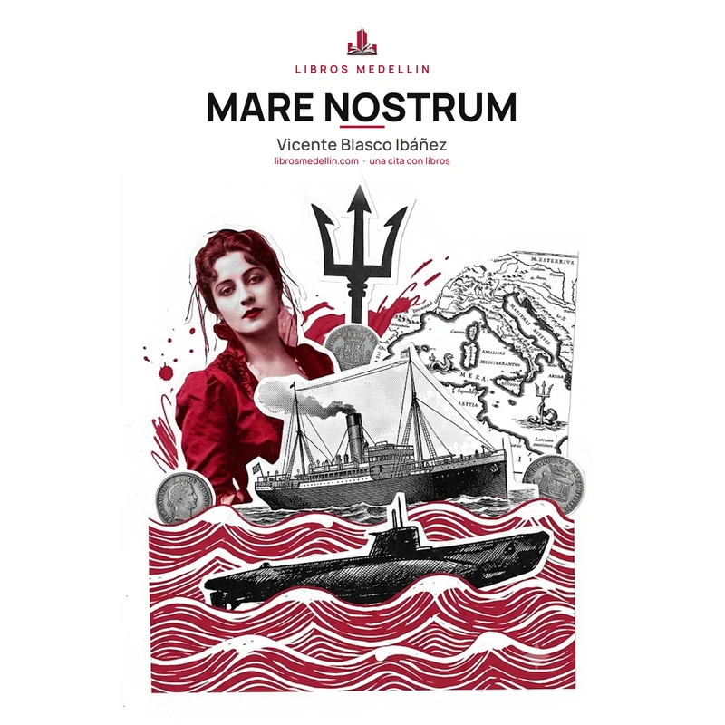Mare Nostrum - Vicente Blasco Ibáñez · Ebook 1 Mare Nostrum - Vicente Blasco Ibáñez · Ebook