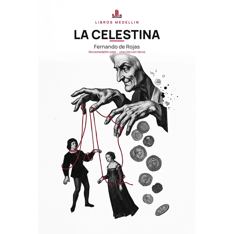 La Celestina - Fernando de Rojas · Ebook
