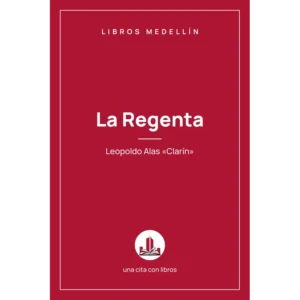 La Regenta - Leopoldo Alas «Clarín» · Ebook