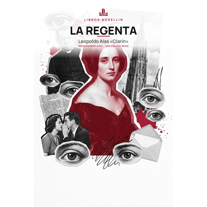 La Regenta - Leopoldo Alas «Clarín» · Ebook