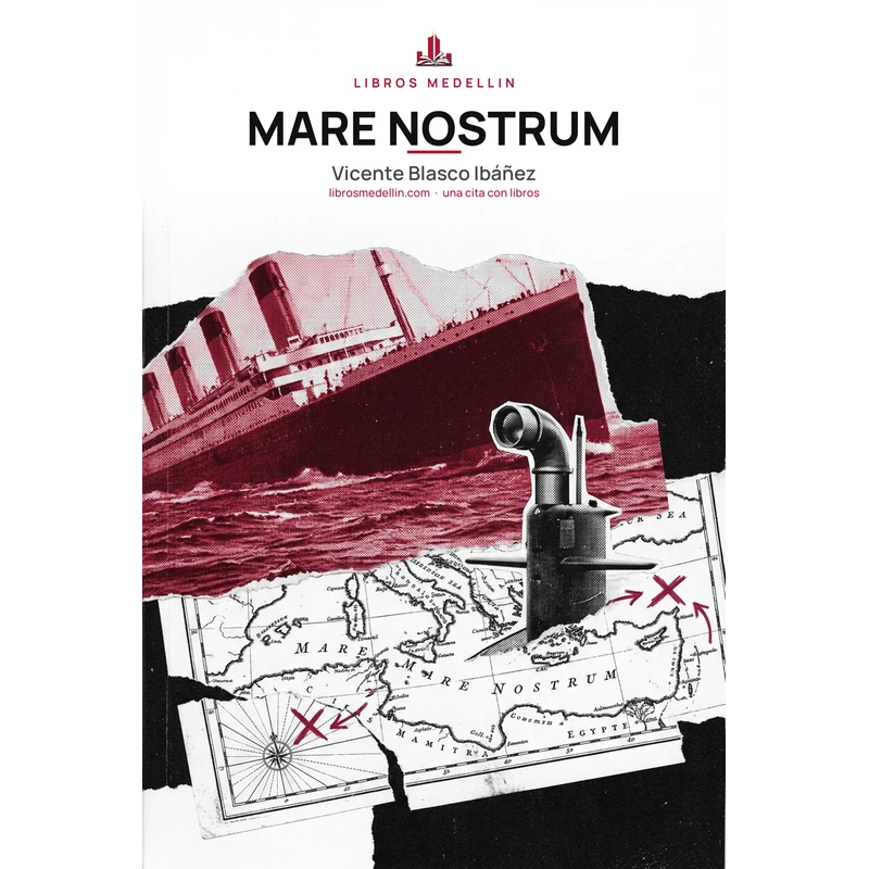 Mare Nostrum - Vicente Blasco Ibáñez · Ebook
