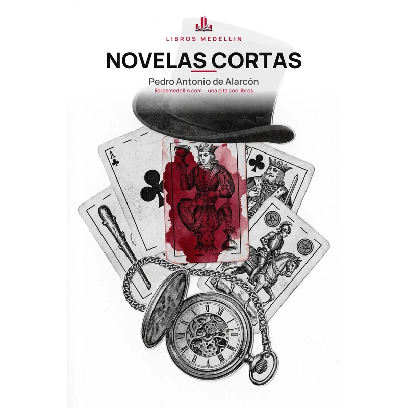 Novelas cortas - Pedro Antonio de Alarcón · Ebook