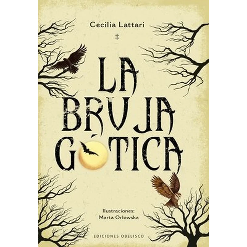 La bruja gótica – Cecilia Lattari.