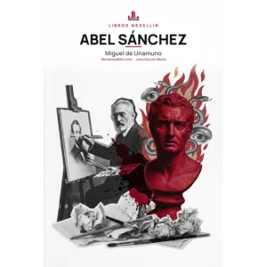Abel Sánchez - Miguel de Unamuno · Ebook