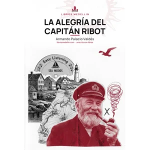 La alegría del capitán Ribot - Armando Palacio Valdés · Ebook