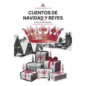 Cuentos de Navidad y Reyes - Emilia Pardo Bazán · Ebook