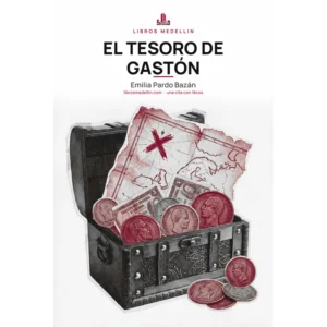 El tesoro de Gastón - Emilia Pardo Bazán · Ebook