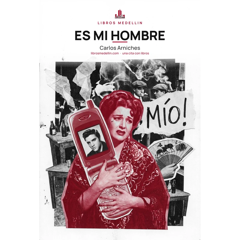 Es mi hombre - Carlos Arniches · Ebook 1 Es mi hombre - Carlos Arniches · Ebook