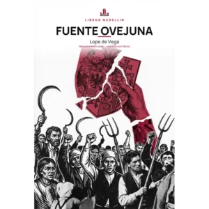 Fuente Ovejuna - Lope de Vega · Ebook