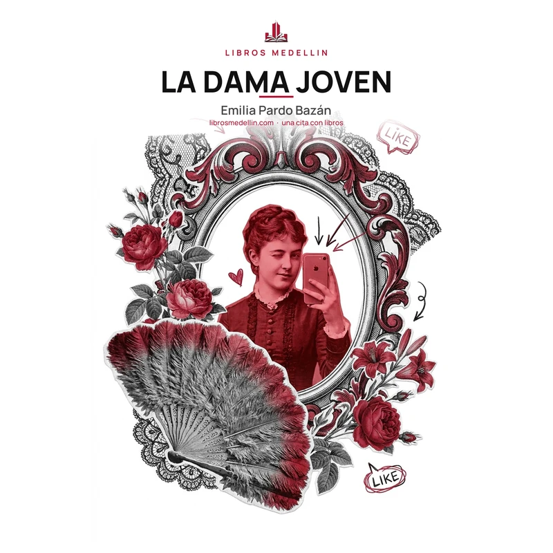 La dama joven - Emilia Pardo Bazán · Ebook 1 La dama joven - Emilia Pardo Bazán · Ebook
