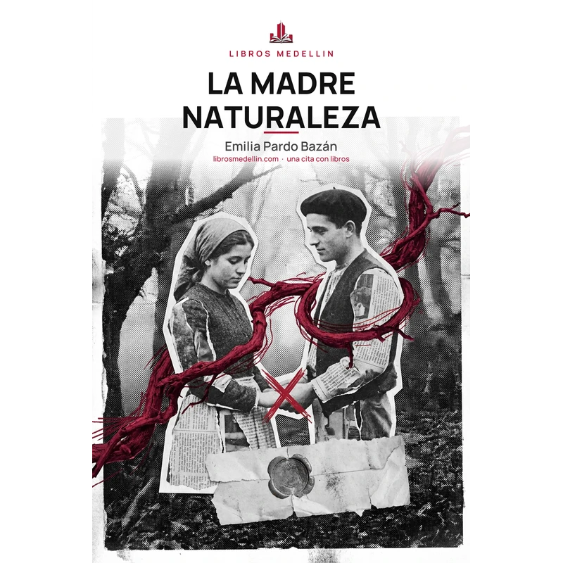 La madre naturaleza - Emilia Pardo Bazán · Ebook 1 La madre naturaleza - Emilia Pardo Bazán · Ebook