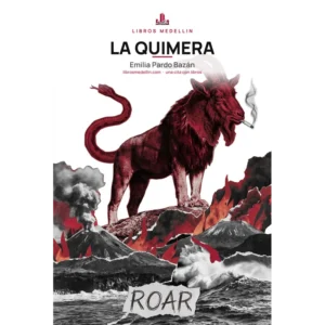 La quimera - Emilia Pardo Bazán · Ebook