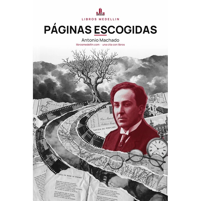 Páginas escogidas - Antonio Machado · Ebook 1 Páginas escogidas - Antonio Machado · Ebook