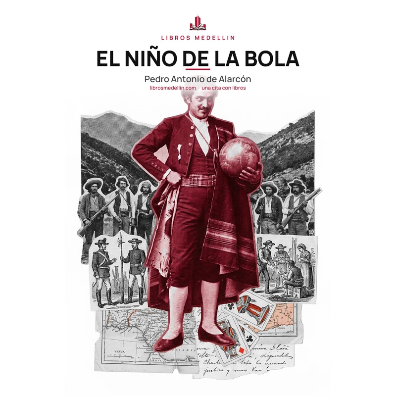 El Niño de la Bola - Pedro Antonio de Alarcón · Ebook 1 El Niño de la Bola - Pedro Antonio de Alarcón · Ebook