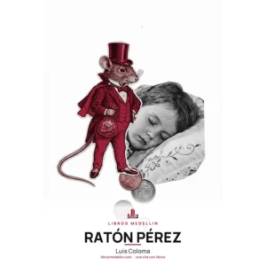 Ratón Pérez - Luis Coloma · Ebook